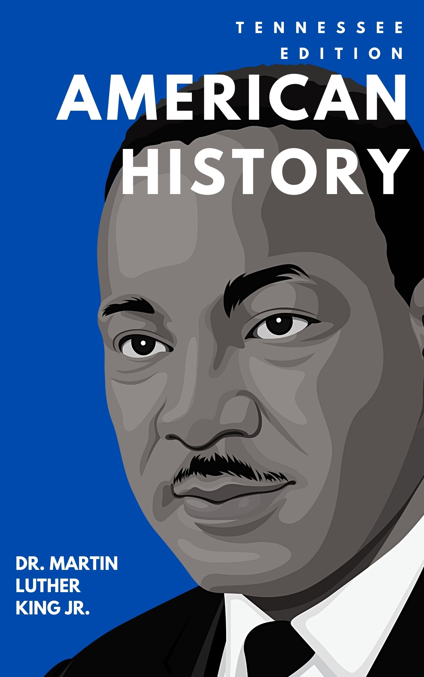 Tennessee Edition: American History